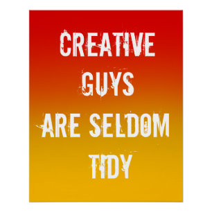 Los tipos creativos rara vez son Posters maricas