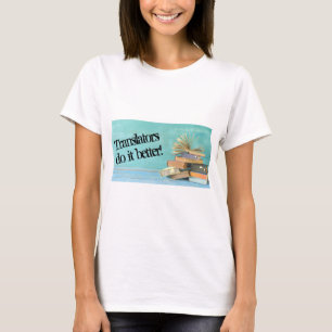 Los traductores lo hacen mejor camiseta