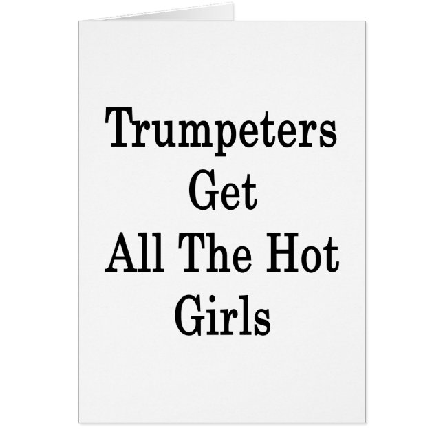 Los trompetistas consiguen a todos los chicas (Frente)