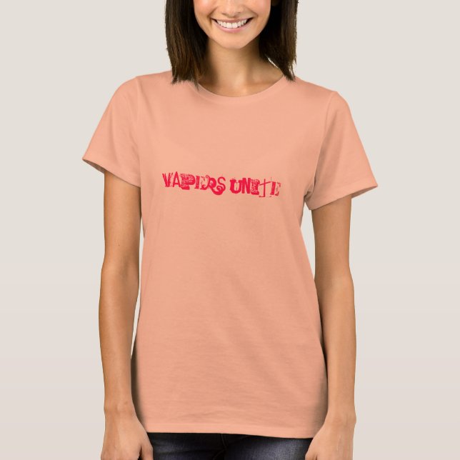 ¡Los Vapers Unen! camiseta (Anverso)