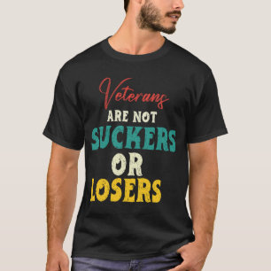 Los veteranos no son tontos ni perdedores camiseta