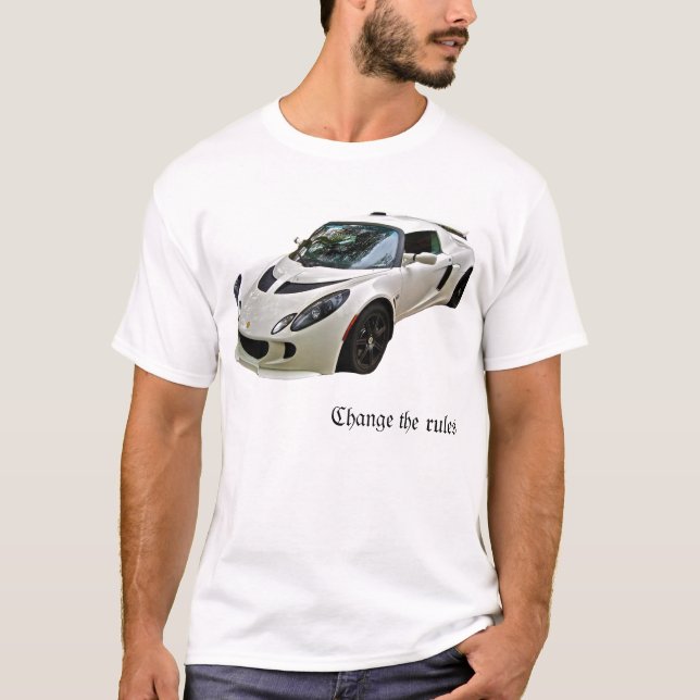 Lotus Exige - cambie las reglas - camiseta (Anverso)