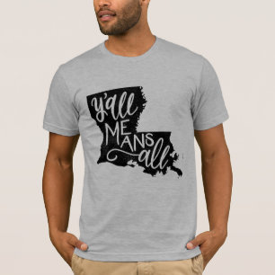 Louisiana "Y'all Means All" Igualdad Camiseta masc