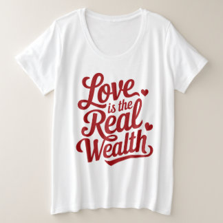 Love is the Real Wealth
