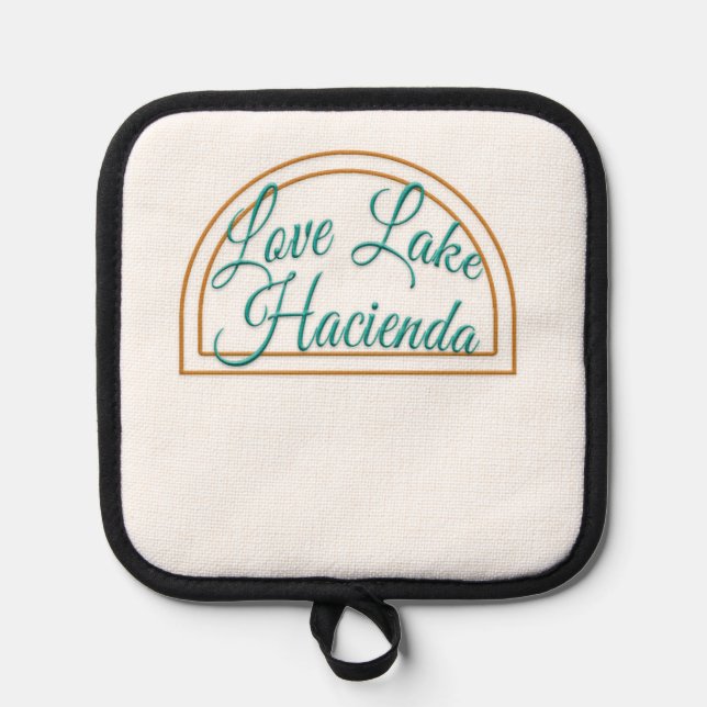 Love Lake Hacienda Pot Holder (Anverso)