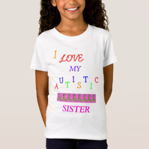 ¡Love~Sister autístico de la hermana! Camiseta de