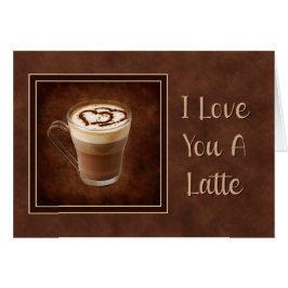 Love You a Latte