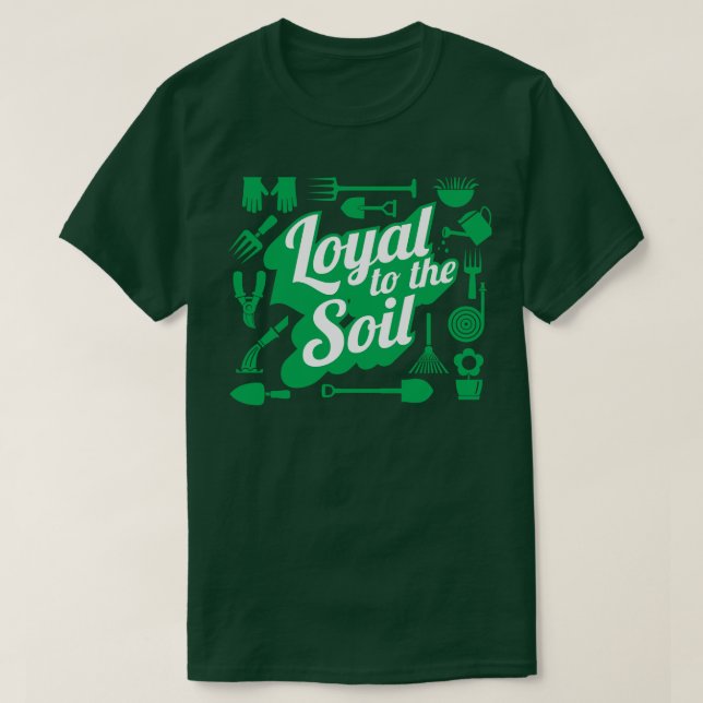 Loyal Al Suelo Agrícola Humor Camiseta (Diseño del anverso)