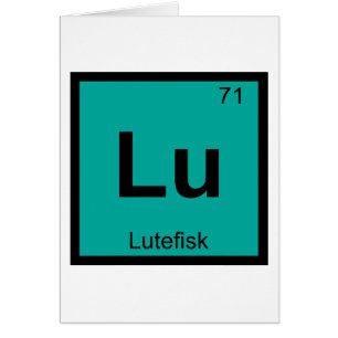 Lu - Química de Lutefisk Símbolo de la Tabla Perió