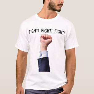 ¡Luchar! ¡Luchar! ¡Pelea! con la camiseta de puño