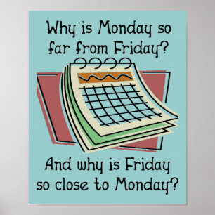 Lunes Lejos del Viernes divertido cartel señal