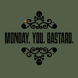 Lunes. Tú. Bastardo. Camiseta retro de rebelión su