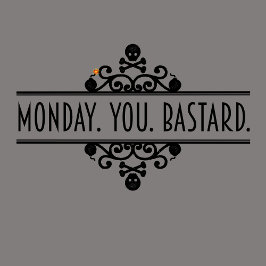 Lunes. Tú. Bastardo. Camiseta retro de rebelión su