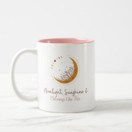 Luz de la luna, sol y mañanas como esta taza