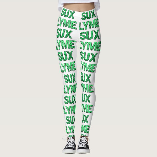 Lyme Sux Leggins (Anverso)