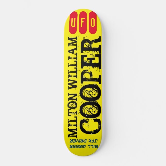 M W COOPER UFO / JFK Skateboard (Anverso)