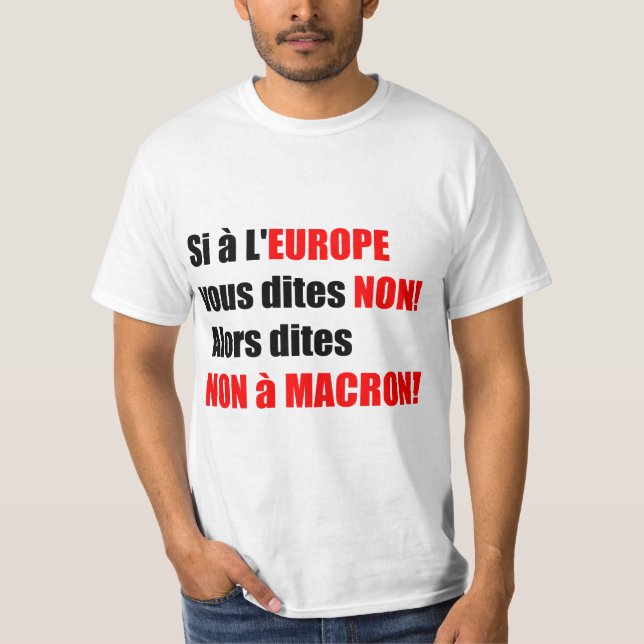 Macron = Europa = mundialización - camiseta de los (Anverso)