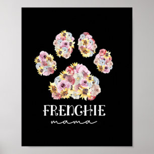 Madre Arte Frenchie Mama Floral Paw Bulldog francé
