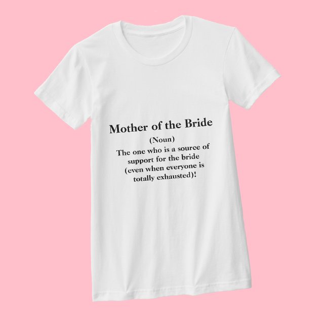 Madre de la camiseta de la novia — Boda de definic (Subido por el creador)