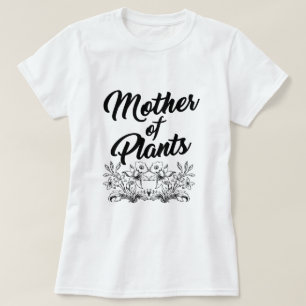 MADRE DE LA Camiseta DE PLANTAS