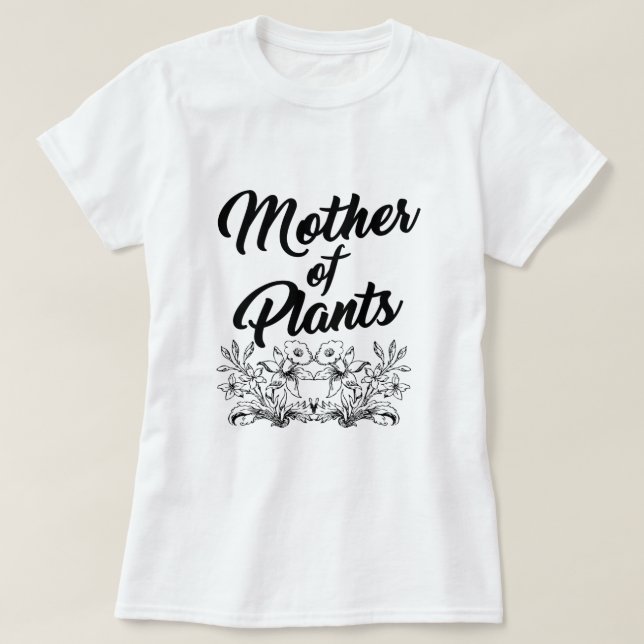 MADRE DE LA Camiseta DE PLANTAS (Diseño del anverso)