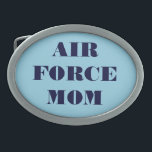 Madre de la Fuerza Aérea de la hebilla del cinturó<br><div class="desc">Madre de la Fuerza Aérea de la hebilla del cinturón</div>