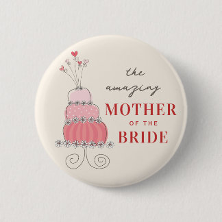 MADRE DE LA NOVIA Botón Dulce Pastel Boda Rosa