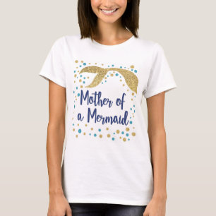 Madre de una camiseta de la sirena