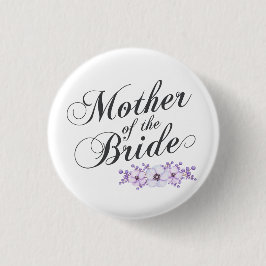 Madre del Boda de la novia | Botón Pin
