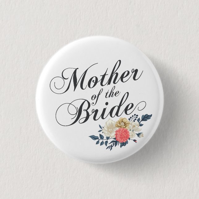Madre del Boda de la novia | Botón Pin (Anverso)