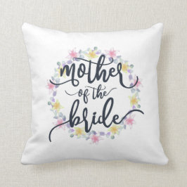 Madre del Boda de la novia| Cojín decorativo