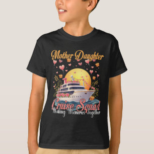 Madre Hija Crucero Equipo 2025 Divertida Camiseta