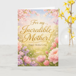 Madre Increíble - Tarjeta del Día de la Madre de J