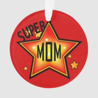 Madre madre Super Star Ornamento de Navidad 2