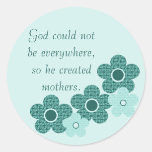 Madres creadas por Dios pateaban Pegatinas de flor