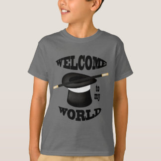 Magia Magia bienvenida a mi camiseta mundial