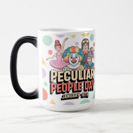 Mágica Día de la Gente Peculiar Taza Morfante