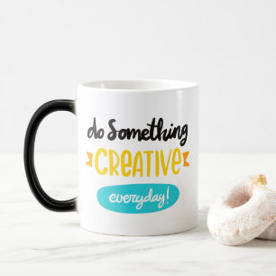 Mágica Haz Algo Creativo Todos los Días - Taza Amarilla T