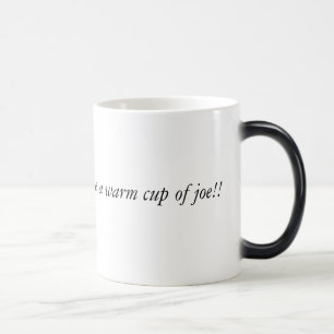 Mágica ¡Nada tiene gusto de una taza caliente de Joe!!