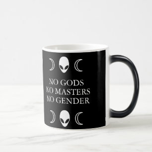 Mágica NINGUNOS DIOSES NINGUNOS AMOS NINGUNA taza del