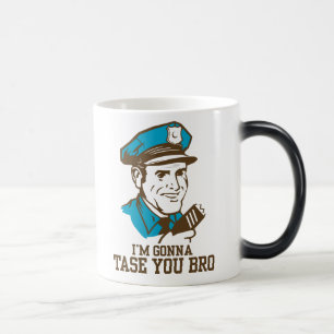 Mágica No hace Tase yo taza de Bro