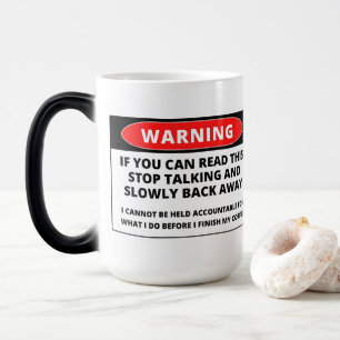 Mágica Si Puede Leer, Aléjese Divertido - Taza Morfológic