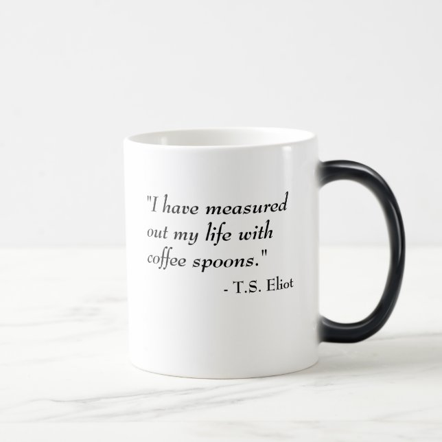 Mágica T.S. Eliot Morph la taza - vida (Derecha)