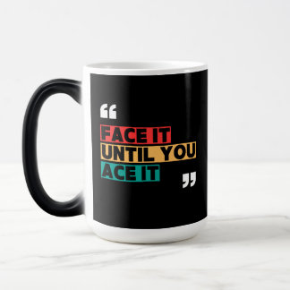 Mágica Taza con cambio de color "Enfréntalo hasta que lo
