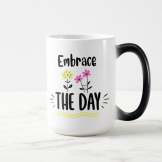 Mágica Taza con cita inspiradora para abrazar el día