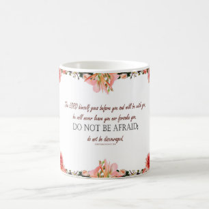 Mágica Taza 'Deuteronomio 31:8, No Tengas Miedo'