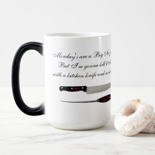 Mágica Taza Dile NO a los Lunes