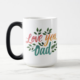 Mágica Te quiero, papá – Taza cambiante (15 oz)