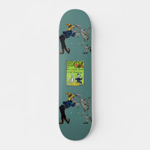 Mago de Oz Skateboard