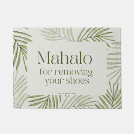 MAHALO POR QUITAR SUS ZAPATOS - Alfombra de Entrad